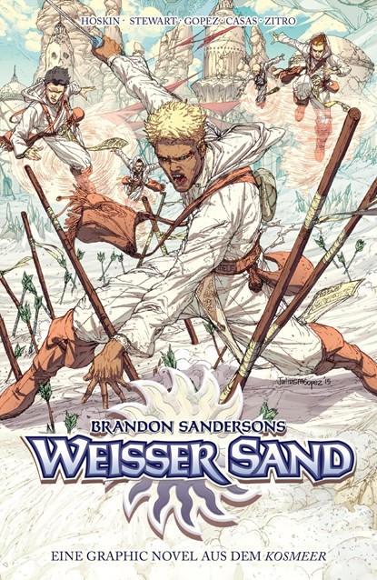 Brandon Sandersons Weißer Sand - Eine Graphic Novel aus dem Kosmeer, Brandon Sanderson ;  Rik Hoskin ;  Julius Gopez ;  Issac Stewart ;  Nabetse Zitro ;  Ben McSweeney - Paperback - 9783741622908