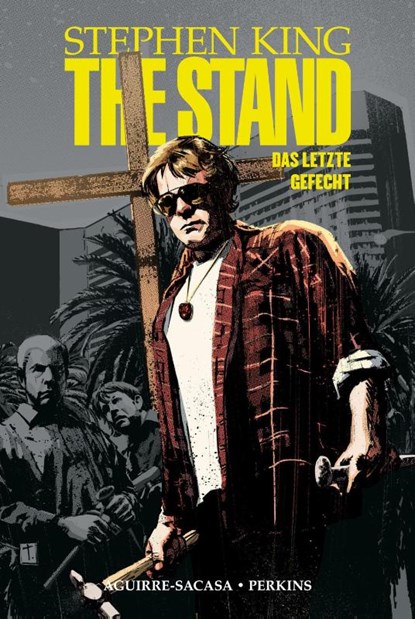 The Stand - Das letzte Gefecht, Stephen King ; Mike Perkins ; Roberto Aguirre-Sacasa - Gebonden - 9783741622922