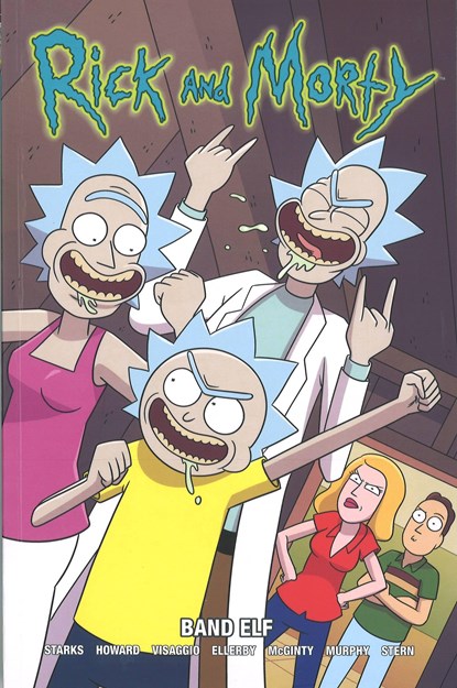 Rick and Morty, Kyle Starks ;  Marc Ellerby ;  Magdalene Visaggio ;  Ian MacGinty ;  Phil Murphy ;  Tini Howard - Paperback - 9783741624094