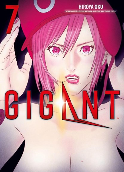Gigant 07, Hiroya Oku - Paperback - 9783741625619