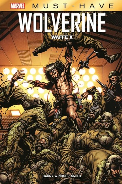 Marvel Must-Have: Wolverine - Waffe X, Barry Windsor-Smith - Gebonden - 9783741626340