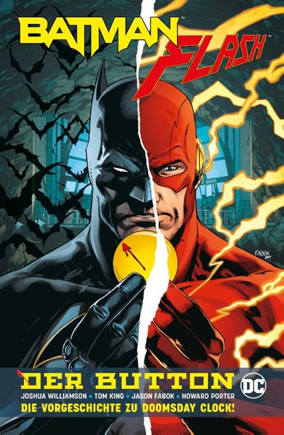 Batman/Flash: Der Button (Neuausgabe), Tom King ; Jason Fabok ; Joshua Williamson ; Howard Porter - Paperback - 9783741630088
