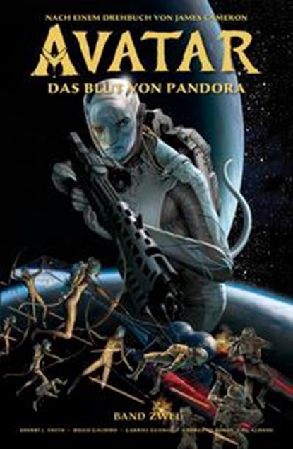 Avatar: Das Blut von Pandora, Sherri L. Smith ;  Diego Galindo ;  Gabriel Guzmán ;  George Quadros - Paperback - 9783741630842