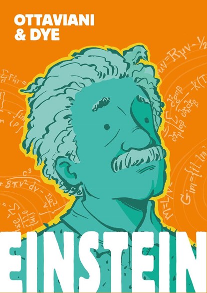 Einstein: die Graphic Novel, Jim Ottaviani ;  Jerel Dye - Gebonden - 9783741630873