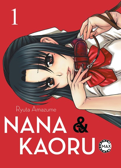 Nana & Kaoru Max 01, Ryuta Amazume - Paperback - 9783741630996