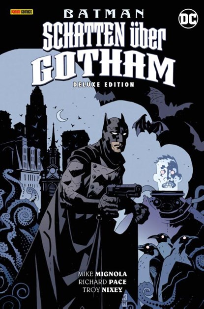 Batman: Schatten über Gotham (Deluxe Edition), Mike Mignola ; Richard Pace ; Troy Nixey - Gebonden - 9783741631146
