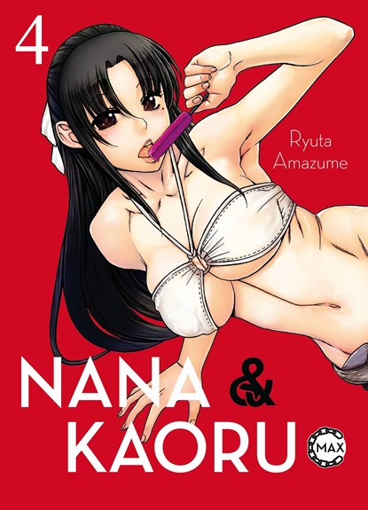 Nana & Kaoru Max 04, Ryuta Amazume - Paperback - 9783741632372
