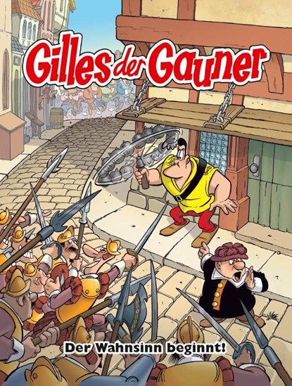 Gilles der Gauner, Hanco Kolk ; Peter de Wit - Gebonden - 9783741633317