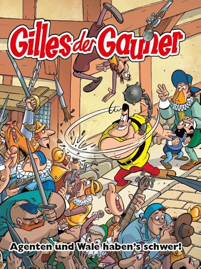Gilles der Gauner, Hanco Kolk ; Peter de Wit - Gebonden - 9783741633324