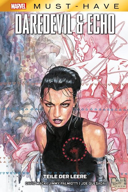 Marvel Must-Have: Daredevil & Echo - Teile der Leere, David Mack ; Dave Ross ; Jimmy Palmiotti ; Joe Haynes - Gebonden - 9783741633867