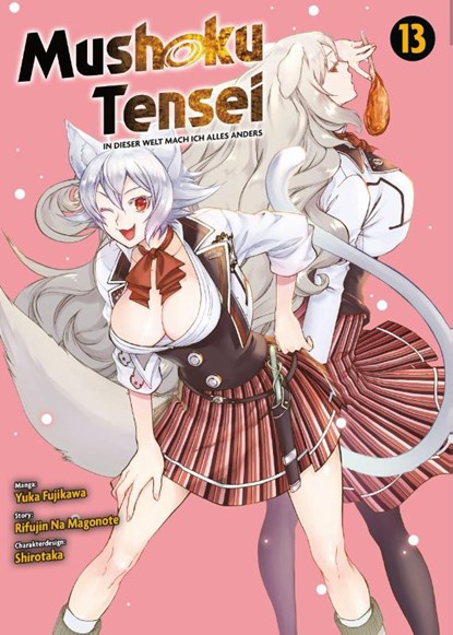 Mushoku Tensei - In dieser Welt mach ich alles anders 13, Rifujin Na Magonote ; Yuka Fujikawa - Paperback - 9783741634635