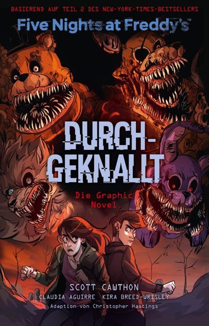 Five Nights at Freddy's: Durchgeknallt - Die Graphic Novel, Scott Cawthon ; Kira Breed-Wrisley ; Claudia Aguirre - Paperback - 9783741635564