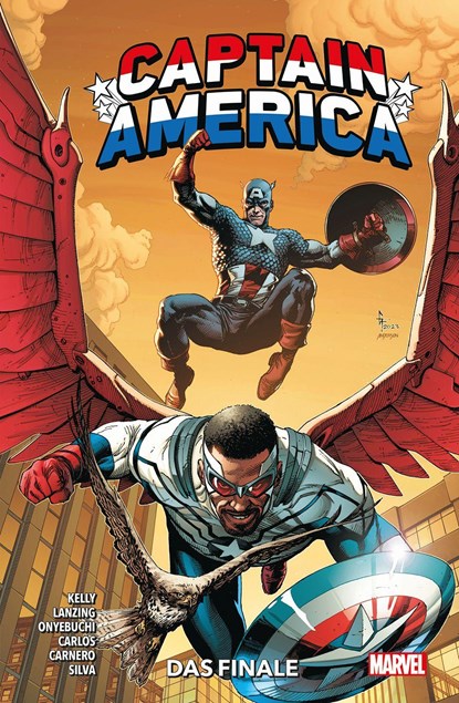 Captain America: Das Finale, Tochi Onyebuchi ;  Ze Carlos ;  Collin Kelly ;  Jackson Lanzing ;  Carmen Carnero ;  R. B. Silva - Paperback - 9783741636110