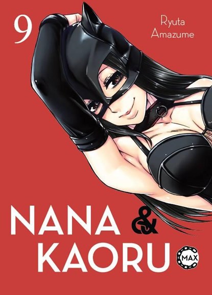 Nana & Kaoru Max 09, Ryuta Amazume - Paperback - 9783741637254