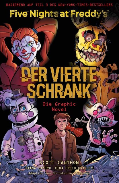 Five Nights at Freddy's: Der vierte Schrank - Die Graphic Novel, Scott Cawthon ; Kira Breed-Wrisley ; Christopher Hastings - Paperback - 9783741638053