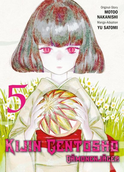 Kijin Gentosho: Dämonenjäger 05, Motoo Nakanishi ; Yu Satomi - Paperback - 9783741639364