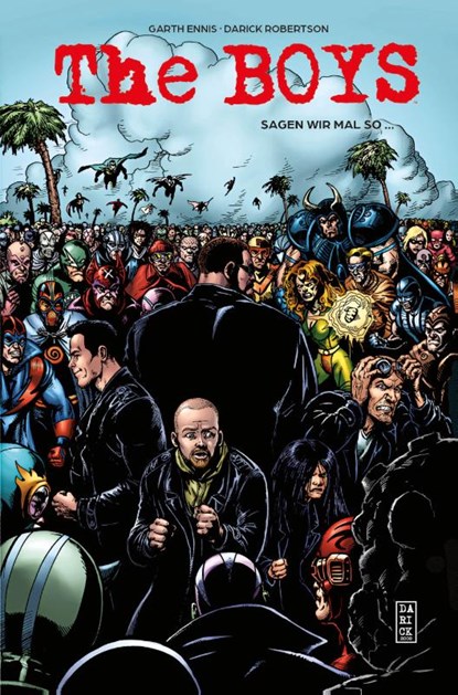 The Boys (Pocket Edition), Garth Ennis ; Darick Robertson ; John Mccrea ; Keith Burns - Paperback - 9783741639760