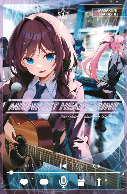 Midnight Heart Tune: Das Mädchen hinter der Stimme 01, Masakuni Igarashi - Paperback - 9783741641701