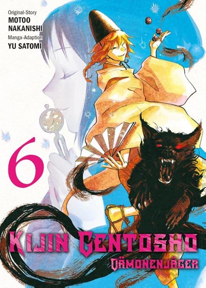Kijin Gentosho: Dämonenjäger 06, Motoo Nakanishi ; Yu Satomi - Paperback - 9783741641817