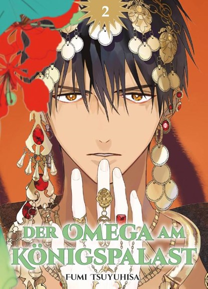Der Omega am Königspalast 02, Fumi Tsuyuhisa - Paperback - 9783741642043
