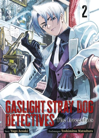 Gaslight Stray Dog Detectives 02, Yugo Aosaki ; Toshimitsu Matsubara - Paperback - 9783741643934