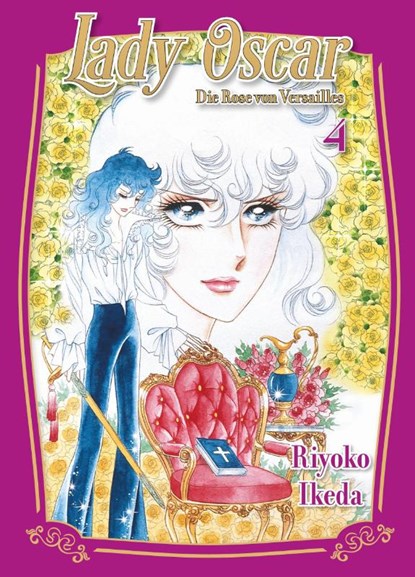 Lady Oscar: Die Rose von Versailles 04, Riyoko Ikeda - Paperback - 9783741644061