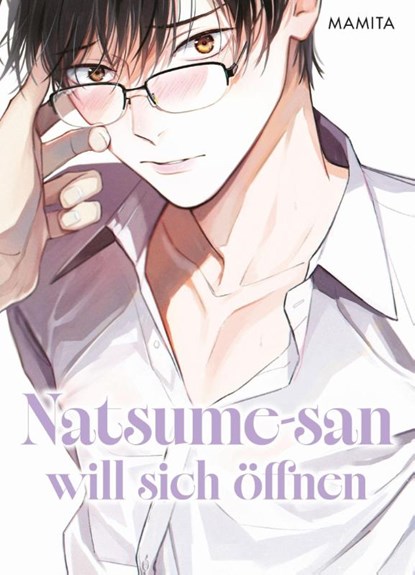 Natsume-san will sich öffnen (Natsume-san 01), Mamita - Paperback - 9783741644320