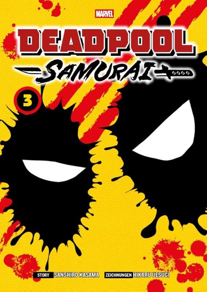 Deadpool Samurai (Manga) 03, Sanshiro Kasama ; Hikaru Uesugi - Paperback - 9783741646386