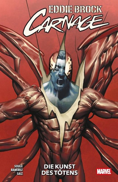 Eddie Brock: Carnage, Charles Soule ; Jesus Saiz ; Juanan Ramírez - Paperback - 9783741646850