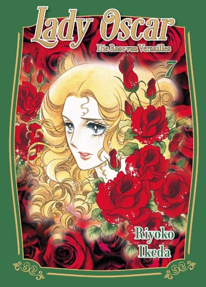 Lady Oscar: Die Rose von Versailles 07, Riyoko Ikeda - Paperback - 9783741647543