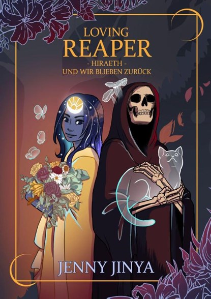 Loving Reaper - Hiraeth - Und wir blieben zurück, Jenny Jinya - Gebonden - 9783741648366