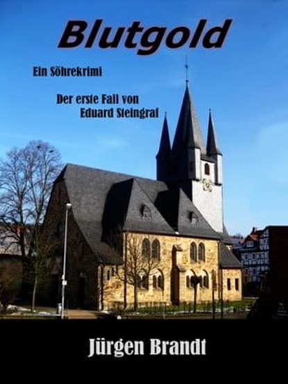 Blutgold, Jürgen Brandt - Ebook - 9783741810749