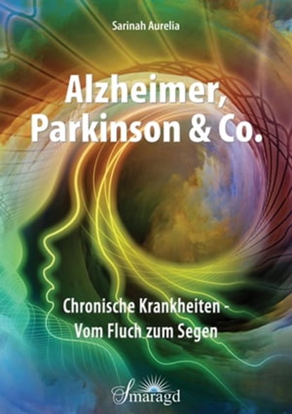 Alzheimer, Parkinson & Co., Sarinah Aurelia - Ebook - 9783741818028