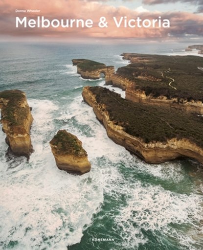 Melbourne & Victoria, Anthony Ham - Gebonden - 9783741923074