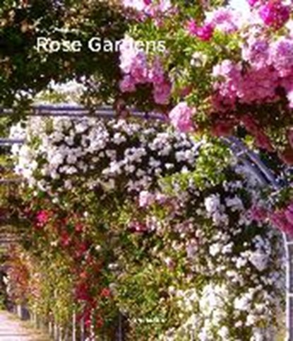 Rose Gardens, niet bekend - Paperback - 9783741923647