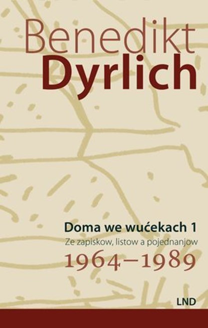 Doma we wućekach 1, Benedikt Dyrlich - Ebook - 9783742025210