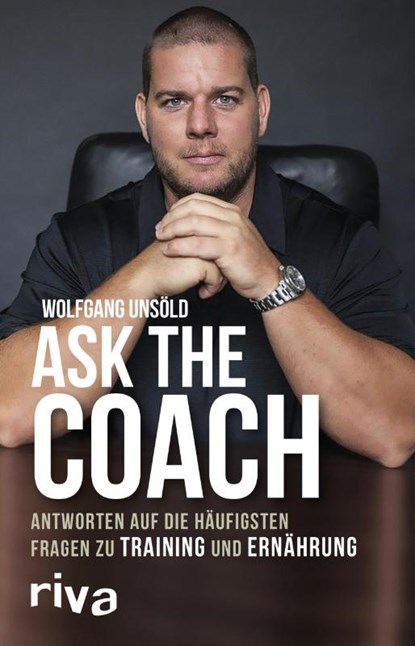 Ask the Coach, Wolfgang Unsöld - Paperback - 9783742301680