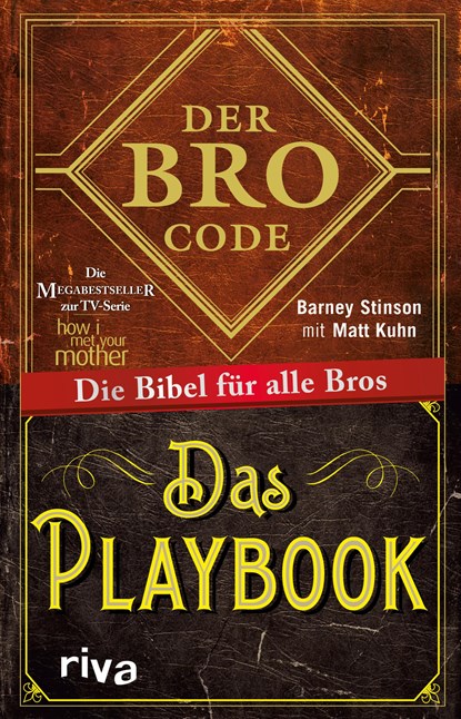 Der Bro Code - Das Playbook, Matt Kuhn ;  Barney Stinson - Paperback - 9783742302182