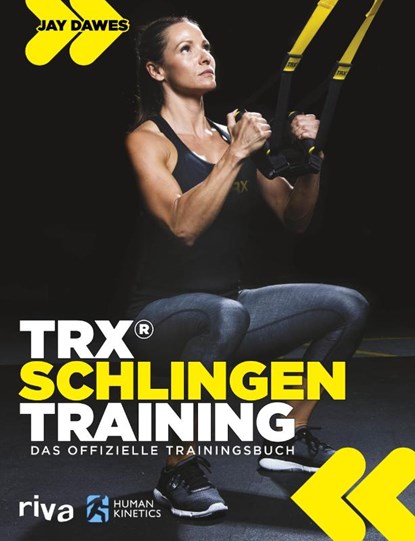 TRX®-Schlingentraining, Jay Dawes - Paperback - 9783742302694