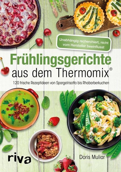 Frühlingsgerichte aus dem Thermomix®, Doris Muliar - Paperback - 9783742303325