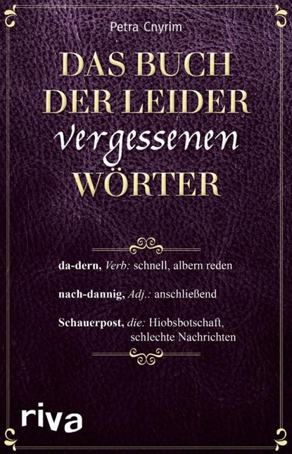 Das Buch der leider vergessenen Wörter, Petra Cnyrim - Paperback - 9783742303707