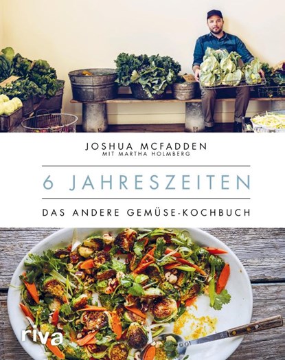 6 Jahreszeiten, Joshua Mcfadden ; Martha Holmberg - Gebonden - 9783742304391