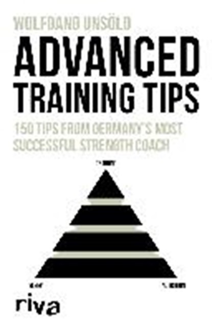 Advanced Training Tips, UNSÖLD,  Wolfgang - Paperback - 9783742304506