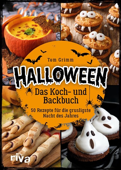 Halloween. Das Koch- und Backbuch, Tom Grimm - Gebonden - 9783742306289