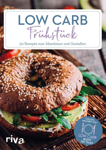 Low-Carb-Frühstück, Low-Carb-Rezept des Tages - Paperback - 9783742308054