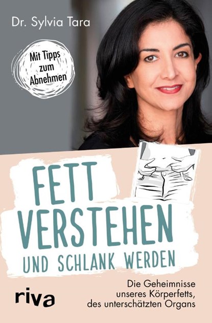 Fett verstehen und schlank werden, Sylvia Tara - Paperback - 9783742309501