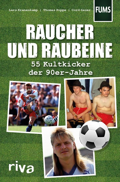 Raucher und Raubeine, Lars Kranenkamp ;  Cord Sauer ;  Thomas Poppe - Paperback - 9783742310156