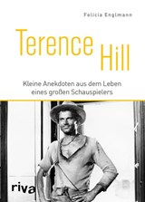 Terence Hill - Felicia Englmann - 9783742310866