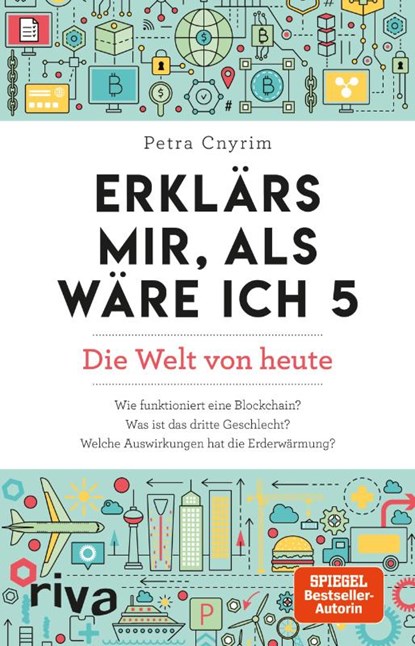 Erklärs mir, als wäre ich 5, Petra Cnyrim - Paperback - 9783742311368