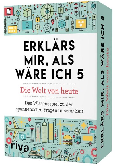 Erklärs mir, als wäre ich 5 - Die Welt von heute, GRAF,  Carolina ; Cnyrim, Petra - Paperback - 9783742312358